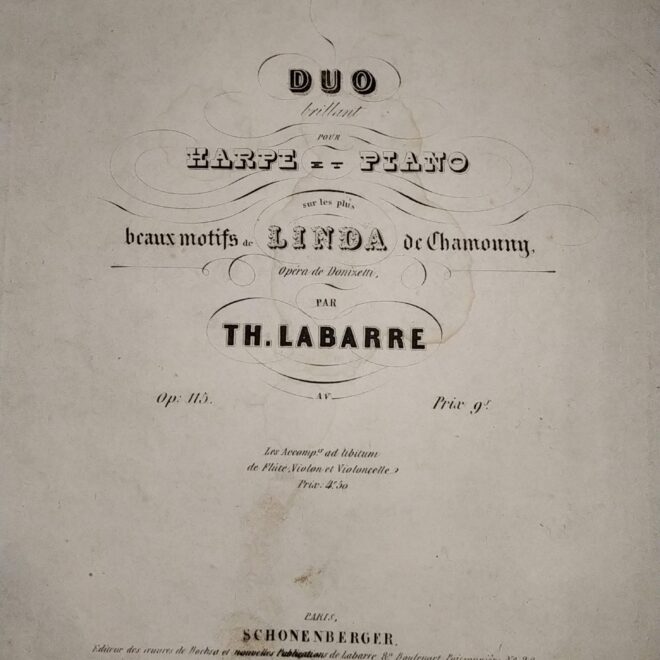 Labarre, Th. - Duo Brilliant for Harp & Piano op.115 on Donizetti's "Linda de Chamouny"