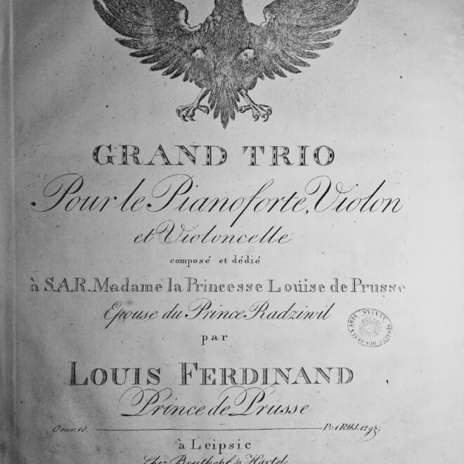 Ferdinand, L, Prince of Prussia - Grand Trio op.10 for Piano, Cello, Violin